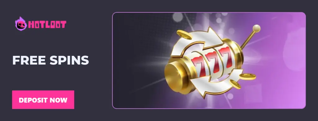 HotLoot Casino banner for the Free Spins page along with a slot machine image showing 777.